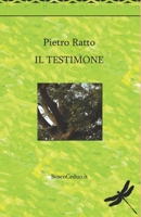 Il Testimone (Italian Edition) B0F1JRQCDF Book Cover