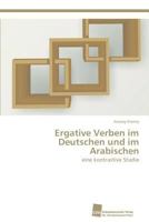 Ergative Verben Im Deutschen Und Im Arabischen 3838138090 Book Cover