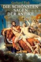 Die schönsten Sagen der Antike 3596149762 Book Cover