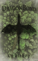 The Endonshan Chronicles Book 1: DragonBond 170768684X Book Cover