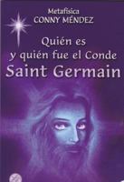 Quien Es y Quien Fue el Conde Saint Germain 980369085X Book Cover