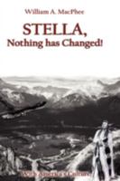 Stella, Nothing Has Changed 1606932306 Book Cover