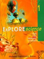 Explore Science For The Primary School Book 1 0195646606 Book Cover