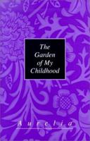 The Garden of My Childhood 1581410190 Book Cover