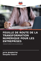 Feuille de Route de la Transformation Numérique Pour Les Entreprises (French Edition) 663015858X Book Cover