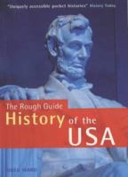 The Rough Guide to the History of the USA (Rough Guide Histories) 1858287774 Book Cover