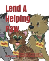 Lend A Helping Paw B08Y6548RH Book Cover
