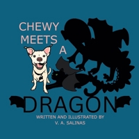 Chewy Meets a Dragon B0GWWL7KPM Book Cover