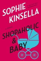 Shopaholic & Baby 0385338716 Book Cover