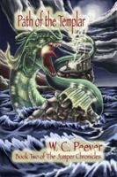 Path of the Templar, Book Two of the Jumper Chronicles 0985250631 Book Cover