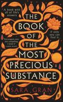 The Book of the Most Precious Substance 0571375618 Book Cover