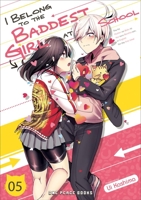 I Belong to the Baddest Girl at School Volume 05 1642732133 Book Cover