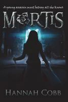 Mortis 1940727065 Book Cover