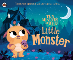 Little Monster (Ten Minutes to Bed) 0241735114 Book Cover