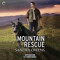 Mountain Rescue (The Operation K-9 Brothers Series) 166507373X Book Cover