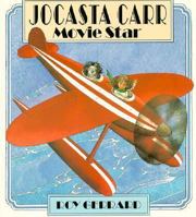 Jocasta Carr, Movie Star 0374437777 Book Cover