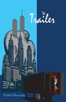 The Trailer B0H8YGHQDQ Book Cover