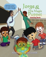 Jorge and His Magic Puppet : Coloring Book 1949343839 Book Cover