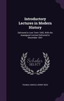 Introductory Lectures on Modern History 153079983X Book Cover