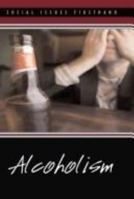 Alcoholism 0737738324 Book Cover