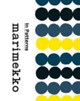 Marimekko: In Patterns 1452134049 Book Cover