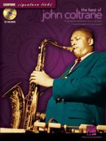 The Best Of John Coltrane - Saxophone Signature Licks (book/cd) 0634073931 Book Cover