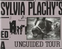 Sylvia Plachy's Unguided Tour 0893814318 Book Cover