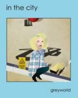 In the City, 2nd Edition 0956397018 Book Cover