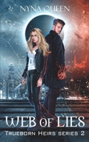 Web of Lies B08B7FJDR8 Book Cover