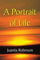 A Portrait of Life 143634073X Book Cover