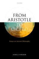 From Aristotle to Cicero 0198868383 Book Cover
