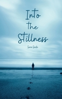 Into the Stillness B0DPNC1C9P Book Cover