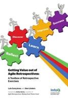 Getting Value out of Agile Retrospectives 1304789624 Book Cover