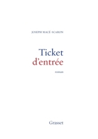 Ticket D'entrée 2246594111 Book Cover
