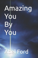 Amazing you by you B0C6W9715R Book Cover