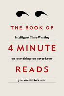 The Book of 4 Minute Reads: Intelligent Time-Wasting from Radio 4 178840209X Book Cover
