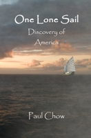 One Lone Sail Discovery of America B08L3XBWZ2 Book Cover