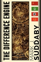 The Difference Engine: one man, many lives, same difference 1918584192 Book Cover