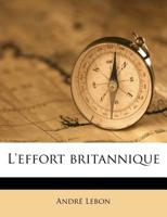 L'Effort Britannique 1178880001 Book Cover