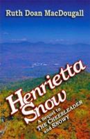 Henrietta Snow 0966335244 Book Cover