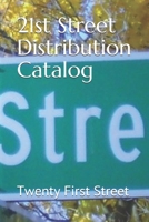 21st Street Distribution Catalog 1676360166 Book Cover