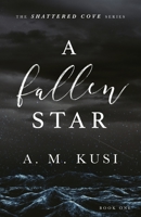 A Fallen Star 1949781151 Book Cover