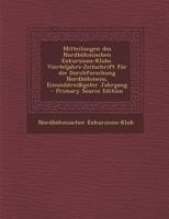 Mitteilungen Des Nordb�hmischen Exkursions-Klubs. Vierteljahrs-Zeitschrift F�r Die Durchforschung Nordb�hmens, Einunddrei�igster Jahrgang 1017506094 Book Cover