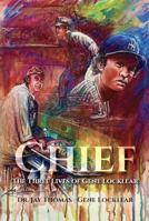 Chief: The Three Lives of Gene Locklear B0G3STK9HS Book Cover