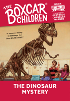 The Dinosaur Mystery (The Boxcar Children, #44)