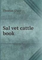Sal Vet Cattle Book 1296948161 Book Cover