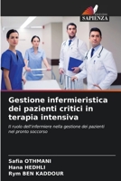 Gestione infermieristica dei pazienti critici in terapia intensiva 6204098683 Book Cover