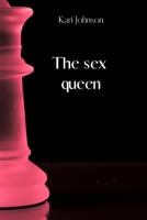 The sex queen 2840002191 Book Cover