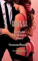 Verliebt In Seinen Vater | Sammelband 1 | Erotischer Roman B0BFFPYBQ1 Book Cover