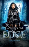 Edge: Stone Souls Book II 1067553622 Book Cover
